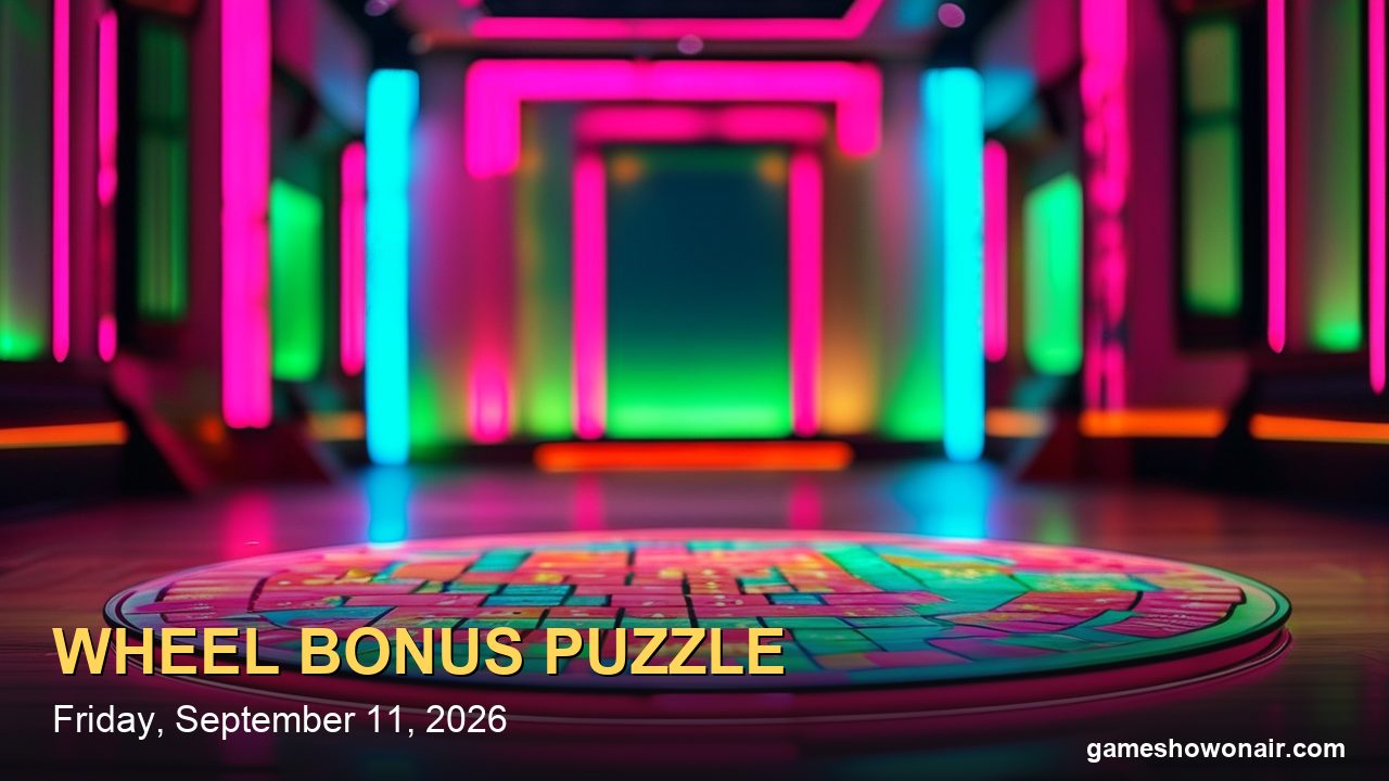 Wheel of Fortune Bonus Puzzle Tonight (Friday, Sept. 11, 2026): Answer, Winner and Winnings (Spoilers)